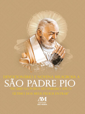 cover image of Devocionário e Novena Milagrosa a São Padre Pio